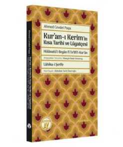 Kur’an-ı Kerim’in Kısa Tarihi ve Lügatçesi
