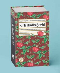 Kırk Hadis Şerhi