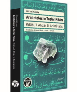 Aristoteles`in Taşlar Kitabı & İnceleme - Arapça Metin - Çeviri - Yorum