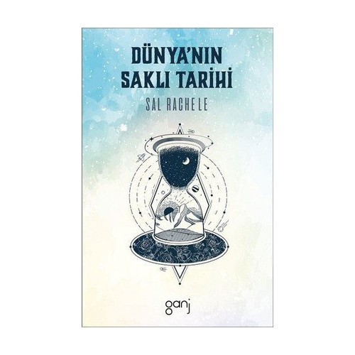 Dünya’nın Saklı Tarihi - Sal Rachele